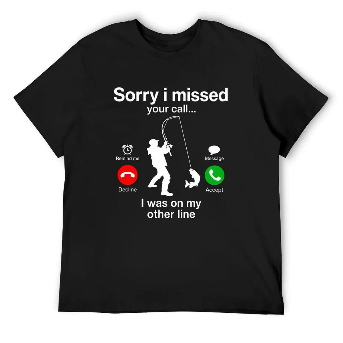Fishing Phone Call With Fishing Line T-Shirt / Sweatshirt / Hoodie