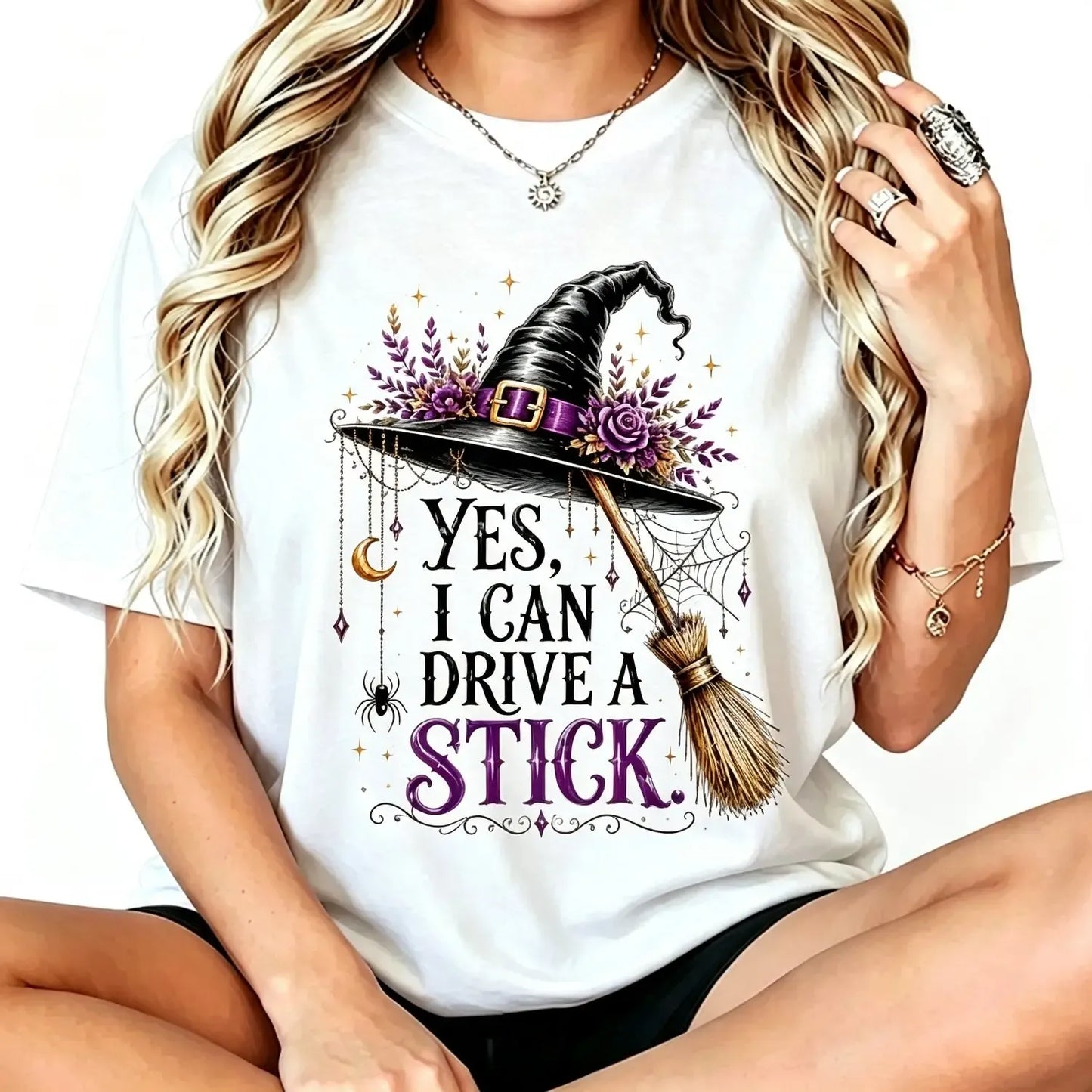 Yes I Can Drive A Stick Witch Hat Broom Funny Halloween T-Shirt / Sweatshirt / Hoodie