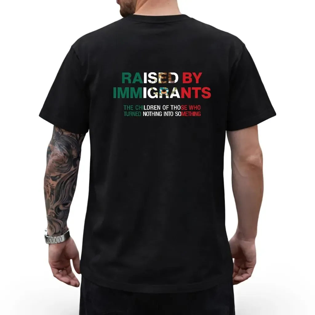 Raised By Immigrants Mexican Cultural Statement Piece T-Shirt / Sweatshirt / Hoodie