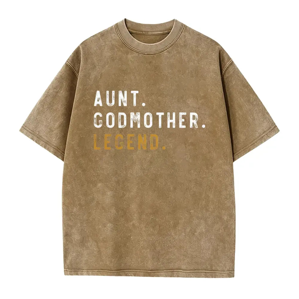 Aunt Godmother Legend Funny Godparent Gift T-Shirt / Sweatshirt / Hoodie