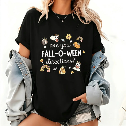 Are You Fall-O-Ween Directions Cute Ghost Pumpkin Halloween Graphic Teacher Gift T-Shirt / Sweatshirt / Hoodie
