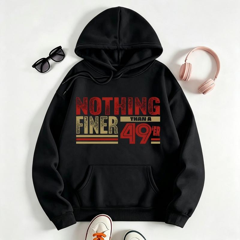 San Francisco Football Fan Gift 49th Birthday T-Shirt / Sweatshirt / Hoodie