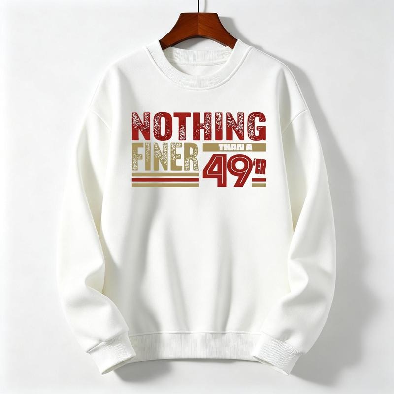 San Francisco Football Fan Gift 49th Birthday T-Shirt / Sweatshirt / Hoodie
