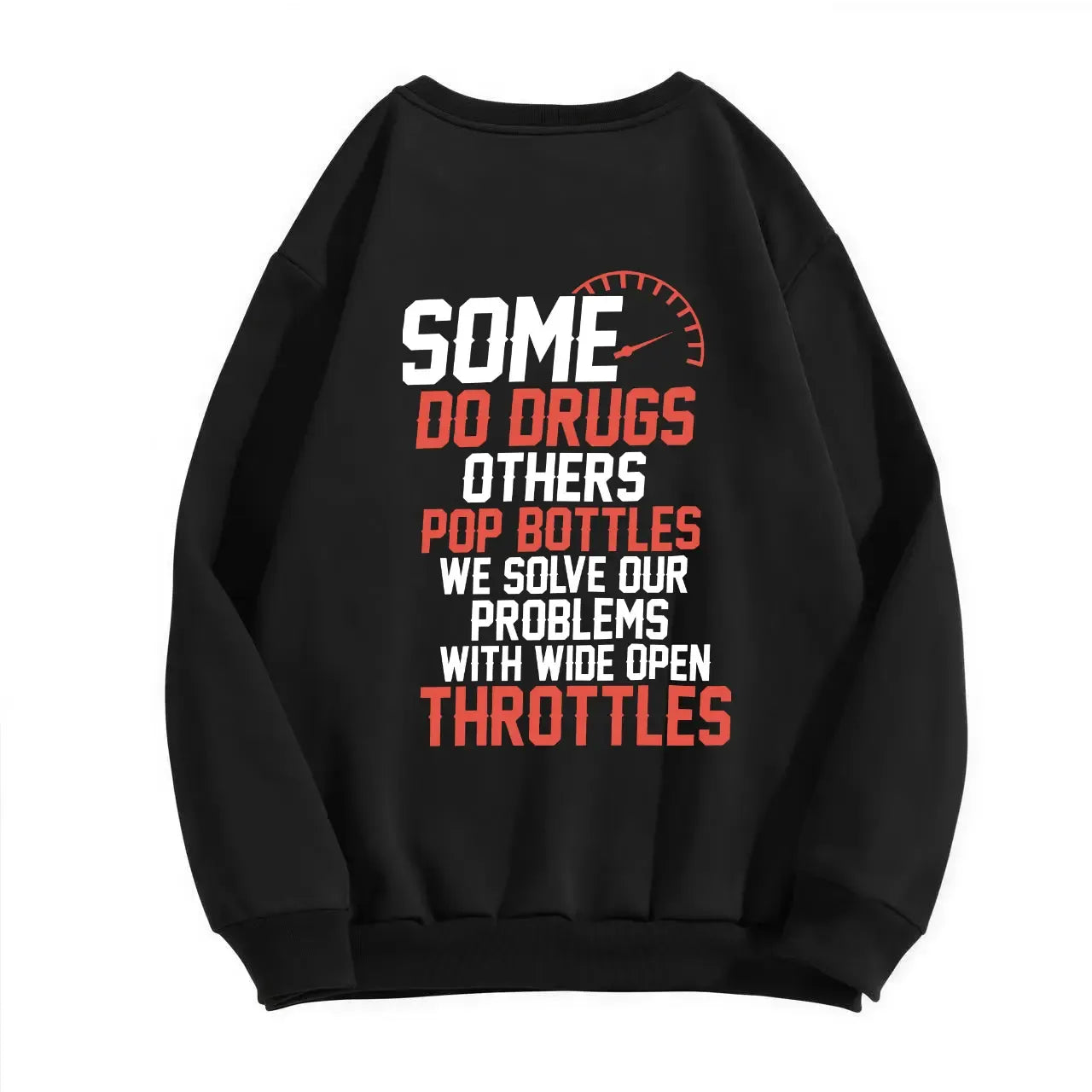 Wide Open Throttles Funny Biker Quote Graphic  Motorsports Racing Gift T-Shirt / Sweatshirt / Hoodie