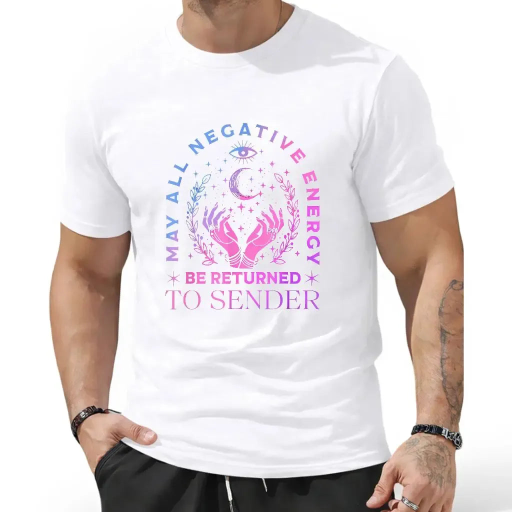 All My Negative Energy Returned To Sender Spiritual Graphic Astrology Moon Mystic T-Shirt / Sweatshirt / Hoodie