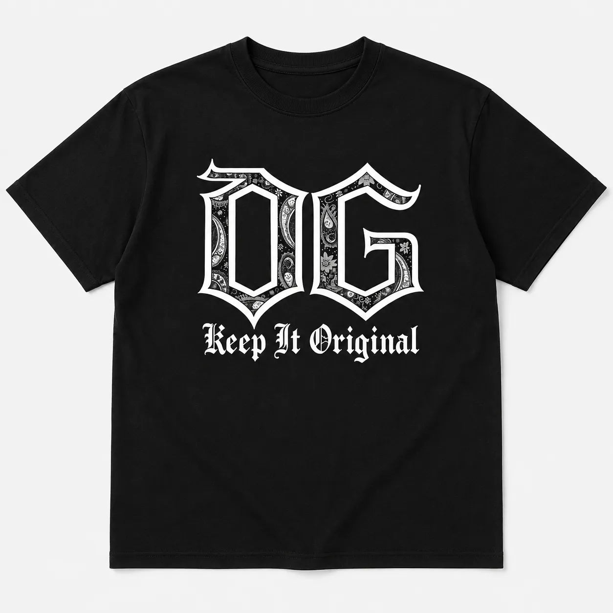 OG Keep It Original Gothic Paisley Graphic T-Shirt / Sweatshirt / Hoodie