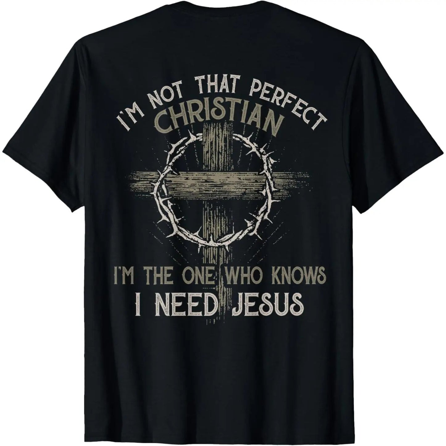 I‘m Not That Perfect Christian I‘m The One That Knows T-Shirt / Sweatshirt / Hoodie