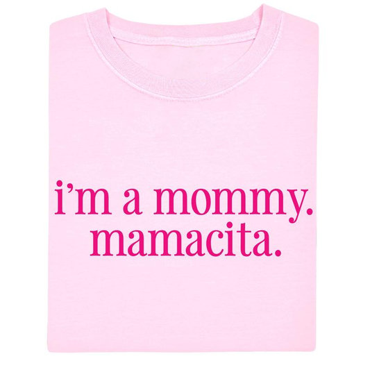 I'm A Mommy T-Shirt / Sweatshirt / Hoodie