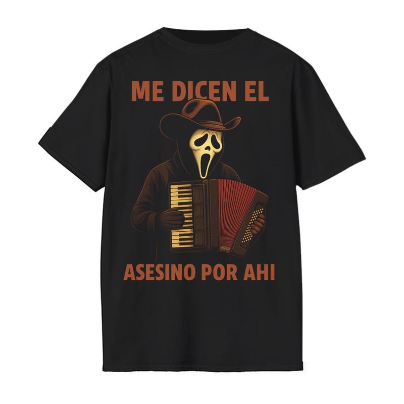Me Dicen El Asesino Por Ahi Horror Movie Villains Playing Accordion T-Shirt / Sweatshirt / Hoodie