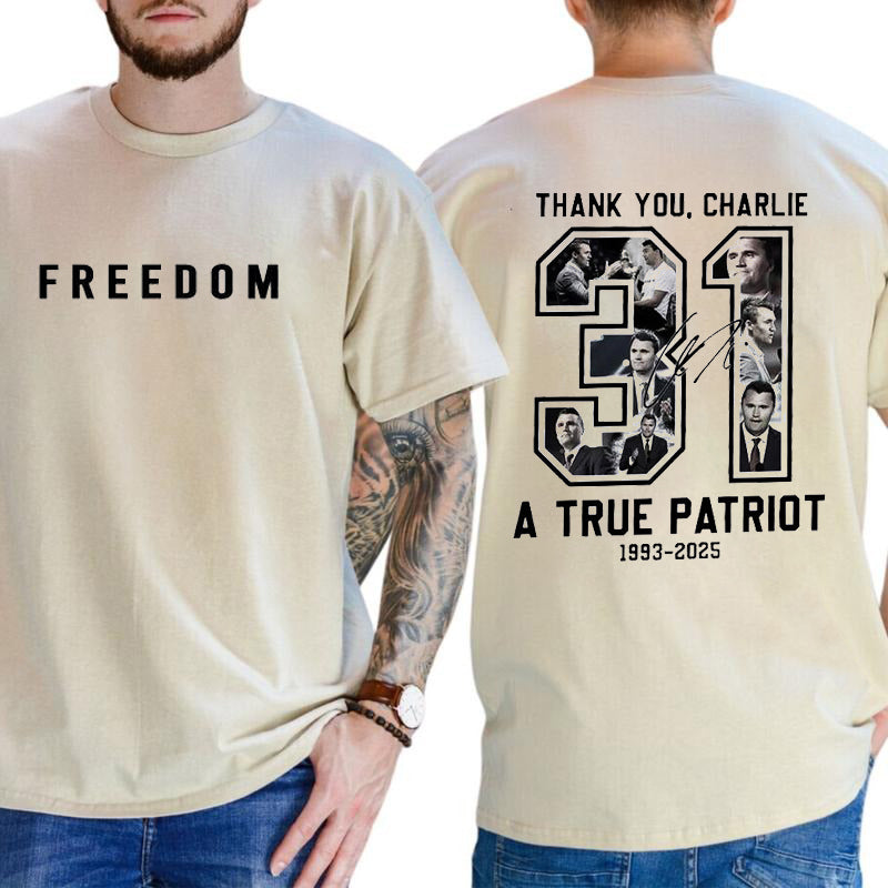 Freedom Charlie Kirk True Patriot Graphic T-Shirt / Sweatshirt / Hoodie