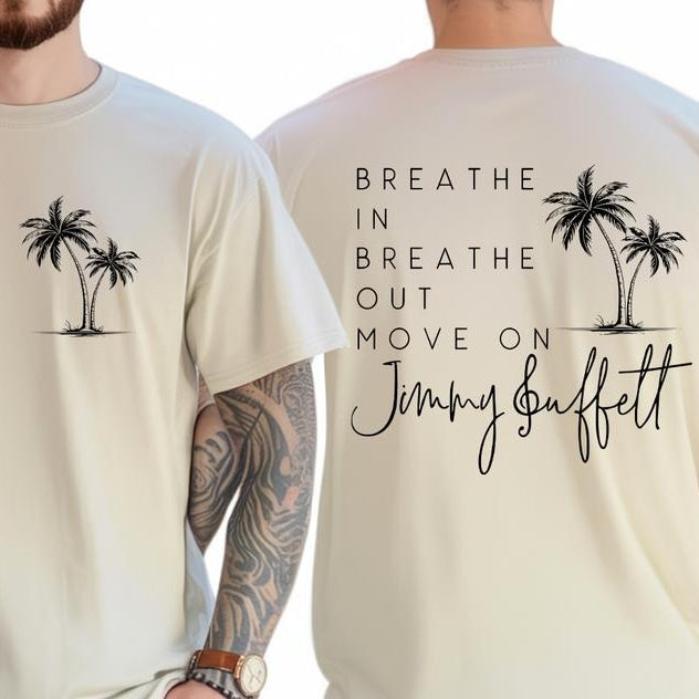 Breathe In Breathe Out Move T-Shirt / Sweatshirt / Hoodie