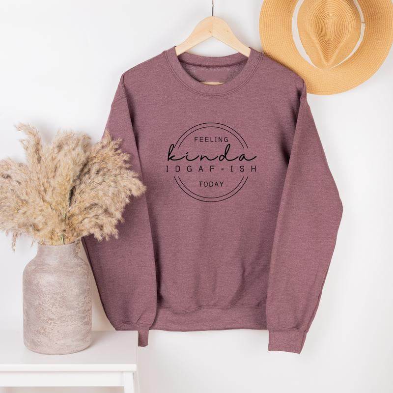 Feeling Kinda IDGAFish Printed Design T-Shirt / Sweatshirt / Hoodie