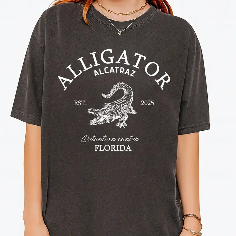 Alligator Alcatraz Florida Detention Center T-Shirt / Sweatshirt / Hoodie