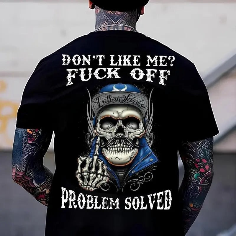 Don’t Like Me? Walk Away Problem Solved Skull Graphic T-Shirt / Sweatshirt / Hoodie