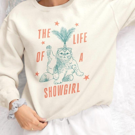 The Life Of A Show Cat T-Shirt / Sweatshirt / Hoodie