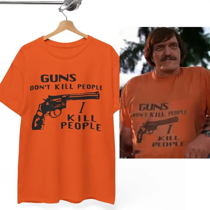 Guns Don't Kill People I Kill People T-Shirt / Sweatshirt / Hoodie