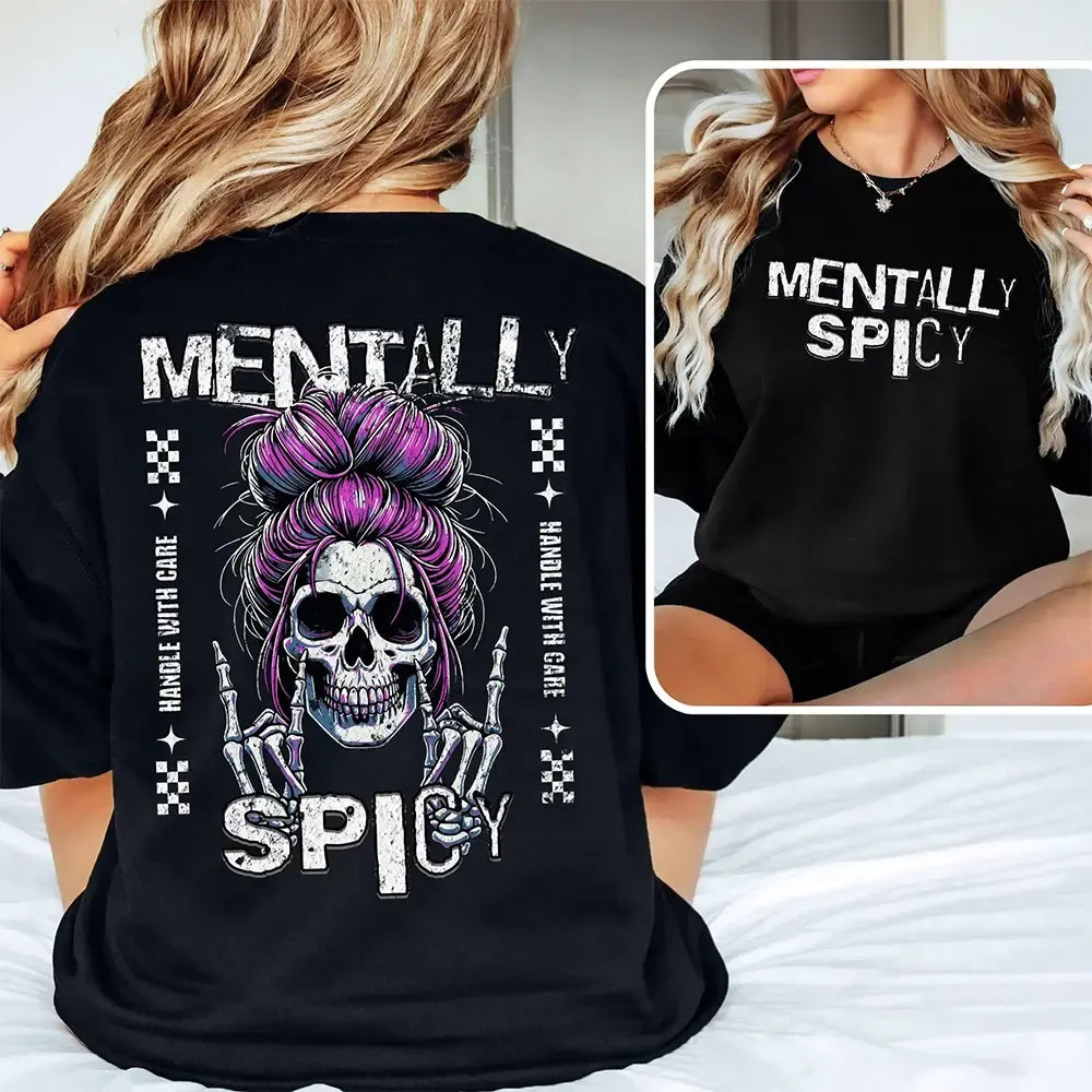 Mentally Spicy Handle With Care Skull Purple Bun Skeleton Hands T-Shirt / Sweatshirt / Hoodie