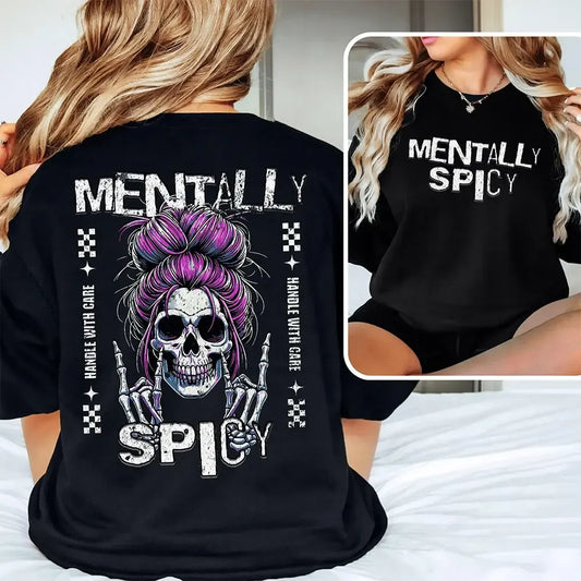 Mentally Spicy Handle With Care Skull Purple Bun Skeleton Hands T-Shirt / Sweatshirt / Hoodie