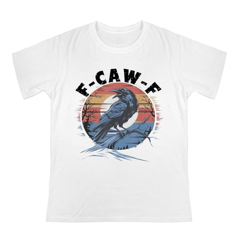 Vintage Black Crow F Caw F Funny Black Bird Lover T-Shirt / Sweatshirt / Hoodie