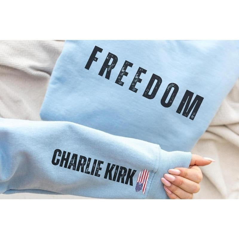 Charlie Kirk Freedom 2 Side T-Shirt / Sweatshirt / Hoodie