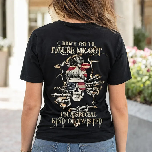 Don't Try To Figure Me Out Skeleton Lady Graphic T-Shirt / Sweatshirt / Hoodie