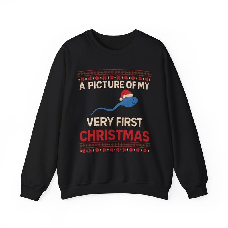 A Picture Of My Very First Christmas Unisex T-Shirt / Sweatshirt / Hoodie