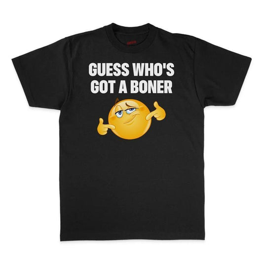 Guess Who's Got T-Shirt / Sweatshirt / Hoodie