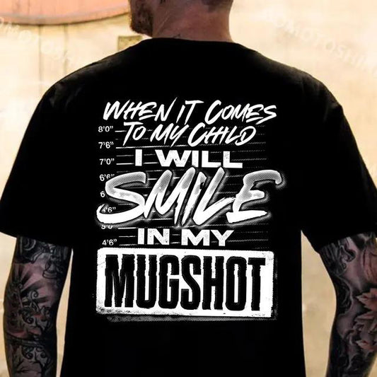 When It Comes To My Child T-Shirt / Sweatshirt / Hoodie