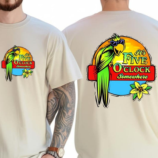 It's 5 O'clock Somewhere T-Shirt / Sweatshirt / Hoodie