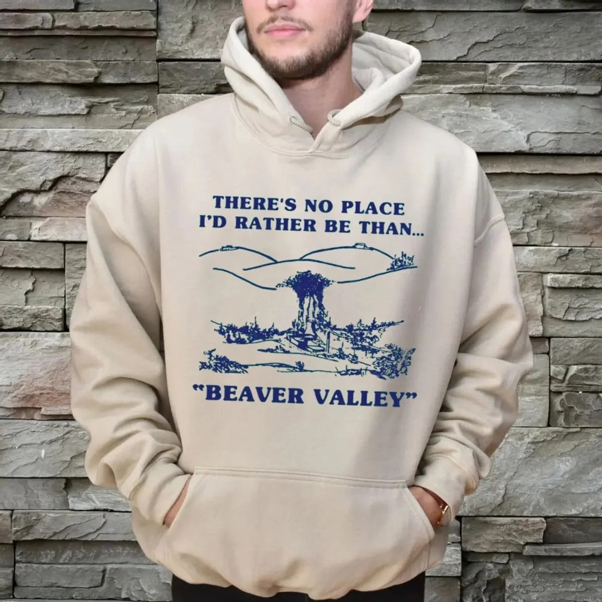 There’s No Place I’d Rather Be Than Beaver Valley Adult Humor T-Shirt / Sweatshirt / Hoodie