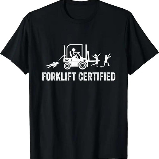 Funny Certified Forklift Operator T-Shirt / Sweatshirt / Hoodie