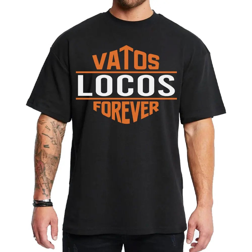 Vatos Locos Forever Chicano Original Gangster Style Typo Graphic Orange Design T-Shirt / Sweatshirt / Hoodie