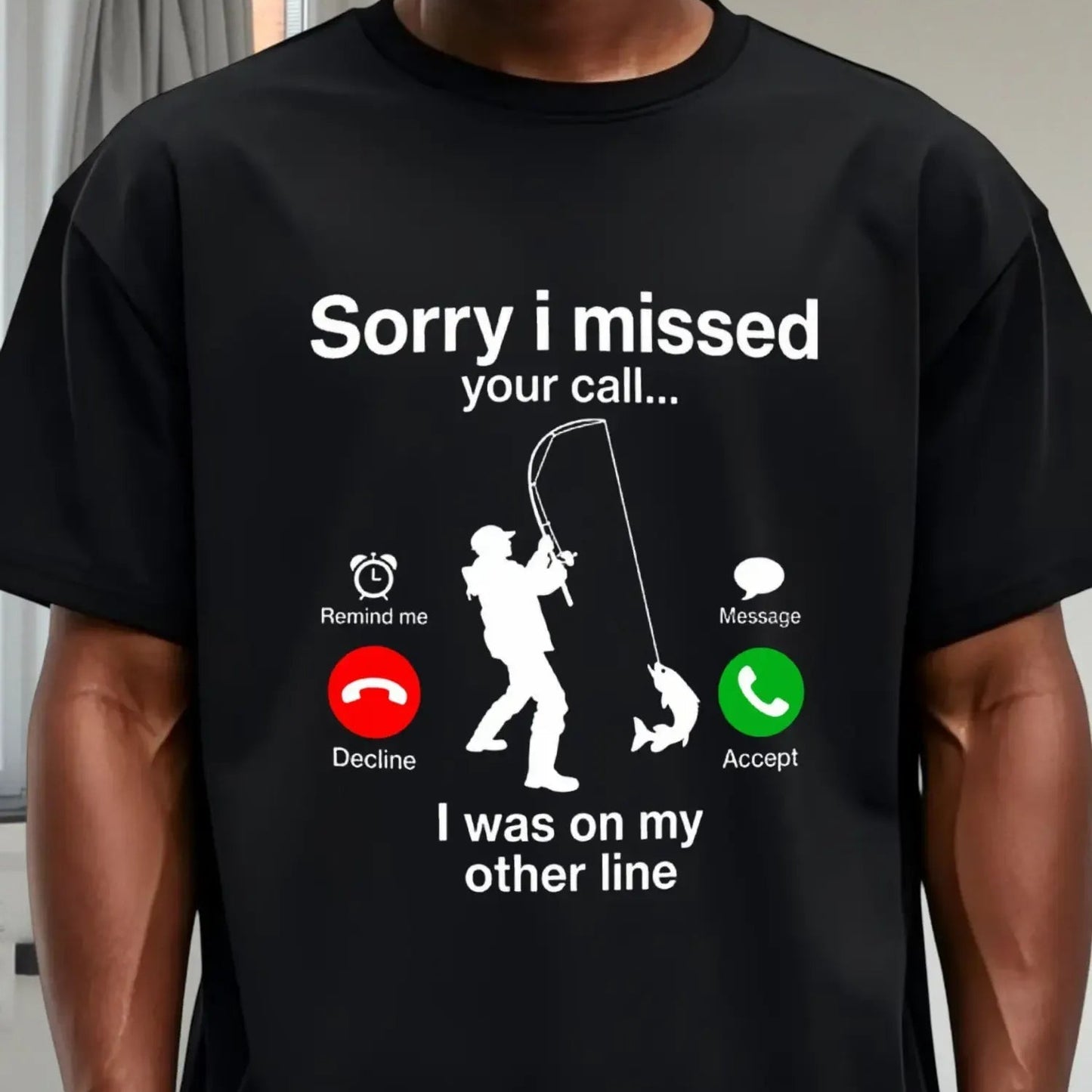 Fishing Phone Call With Fishing Line T-Shirt / Sweatshirt / Hoodie