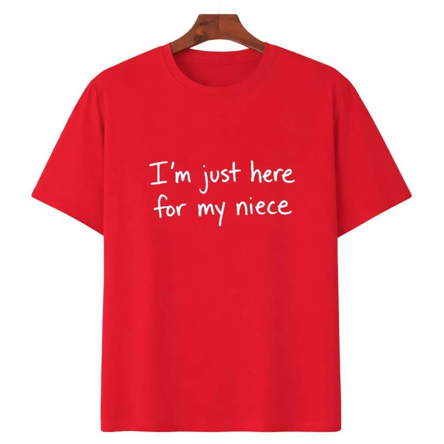 Im Just Here For My Niece Cute Family Love Graphic T-Shirt/Sweatshirt/Hoodie