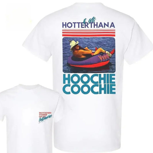 Hotter Than Hoochie Coochie Vintage T-Shirt / Sweatshirt / Hoodie